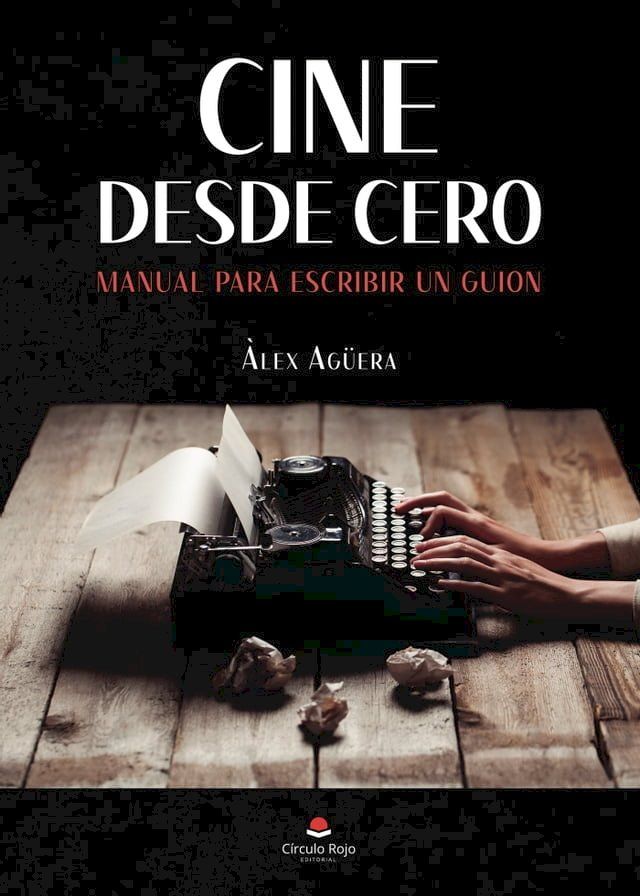  Cine desde cero(Kobo/電子書)