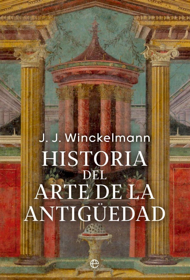  Historia del Arte de la Antigüedad(Kobo/電子書)