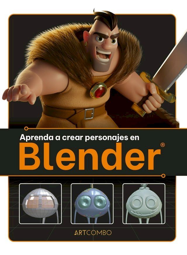  Aprenda a crear personajes en Blender(Kobo/電子書)