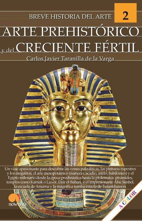 Breve historia del arte prehist&oacute;rico y del creciente f&eacute;rtil(Kobo/電子書)