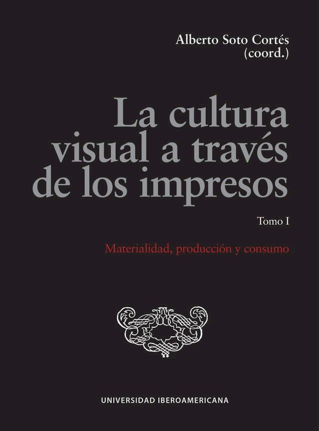  La cultura visual a través de los impresos(Kobo/電子書)