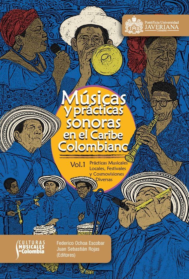  Músicas y prácticas sonoras en el Caribe colombiano(Kobo/電子書)