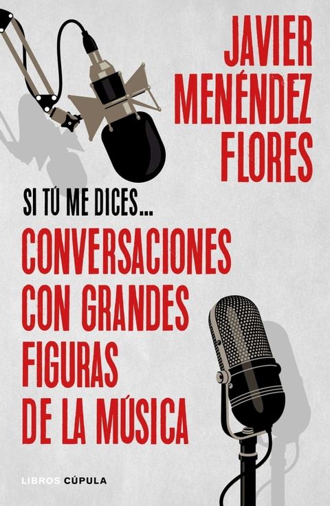 Conversaciones con grandes figuras de la m&uacute;sica(Kobo/電子書)