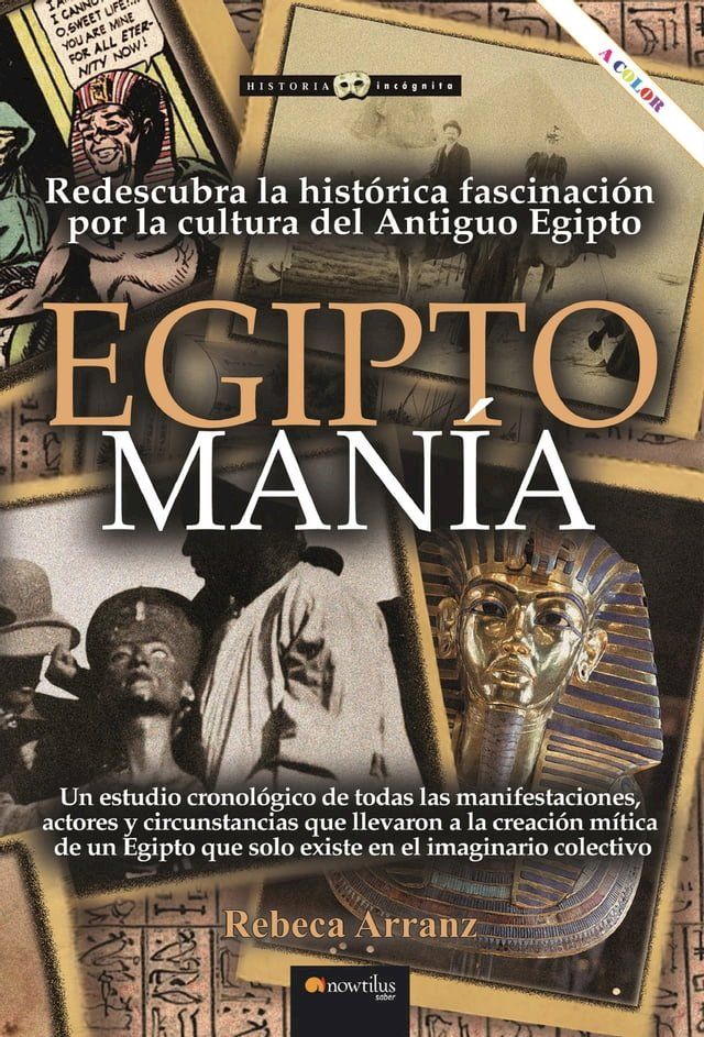  EGIPTOMAN&Iacute;A. Redescubra la hist&oacute;rica fascinaci&oacute;n por la cultura del antiguo Egipto(Kobo/電子書)