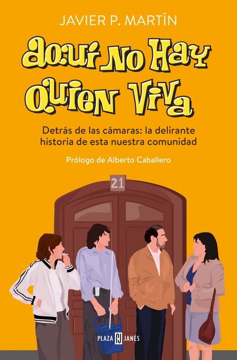 Aqu&iacute; no hay quien viva(Kobo/電子書)