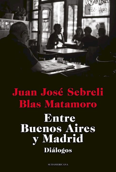 Entre Buenos Aires y Madrid(Kobo/電子書)