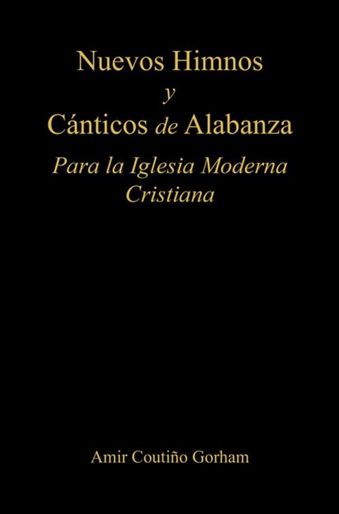 Nuevos Himnos y C&aacute;nticos de Alabanza(Kobo/電子書)