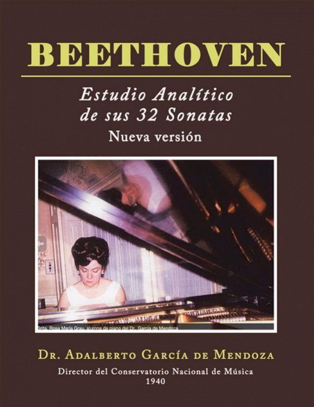  BEETHOVEN Estudio anal&iacute;tico de sus 32 sonatas(Kobo/電子書)