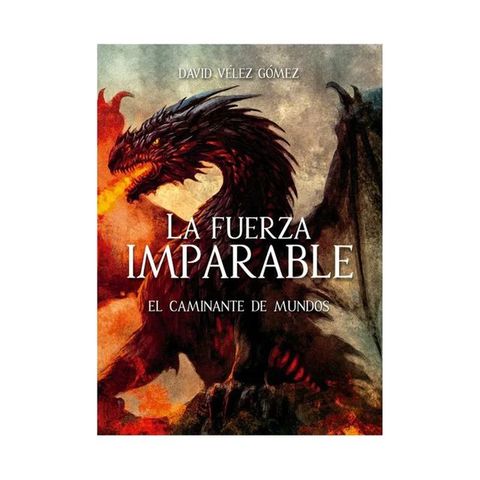 La fuerza imparable(Kobo/電子書)