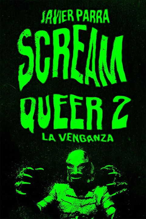 Scream Queer 2(Kobo/電子書)