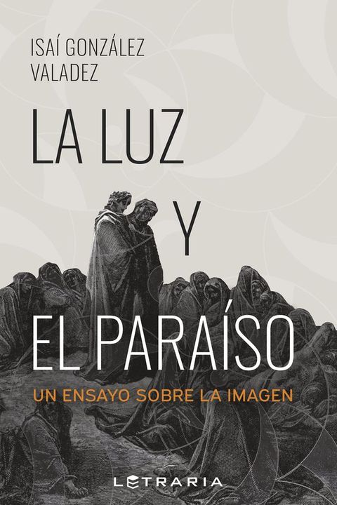 La luz y el Paraíso