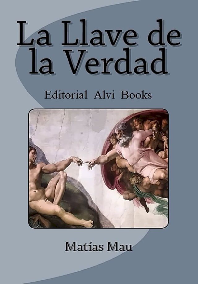  La Llave de la Verdad(Kobo/電子書)