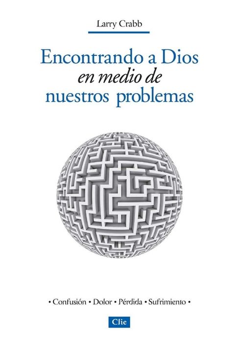 Encontrando a Dios en medio de nuestros problemas(Kobo/電子書)