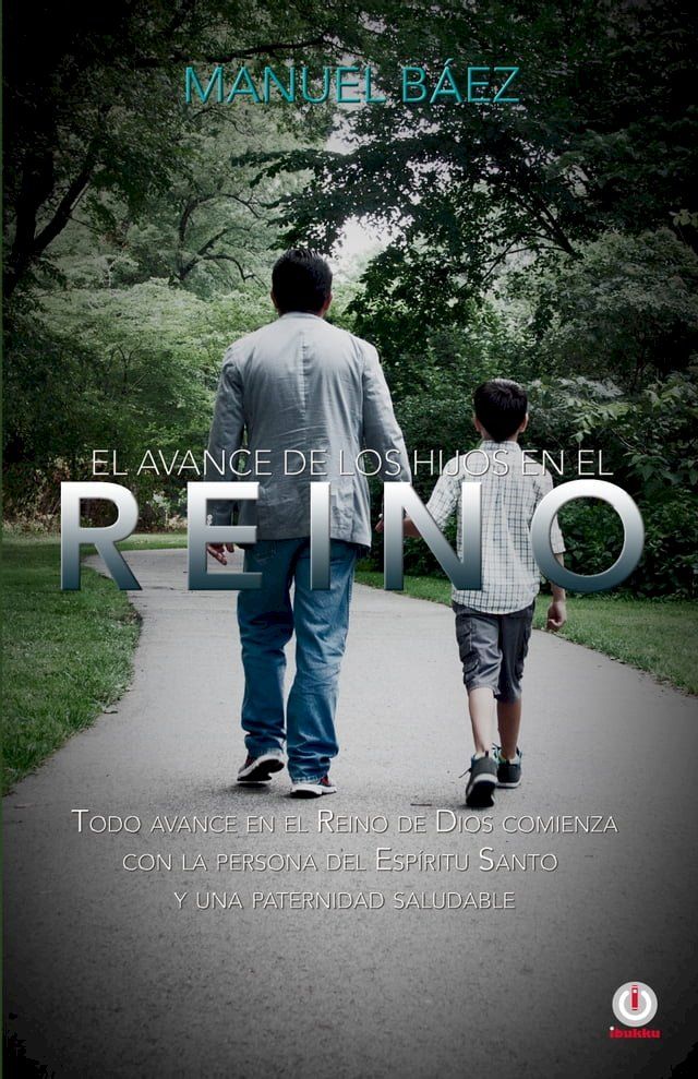  El avance de los hijos en el reino(Kobo/電子書)