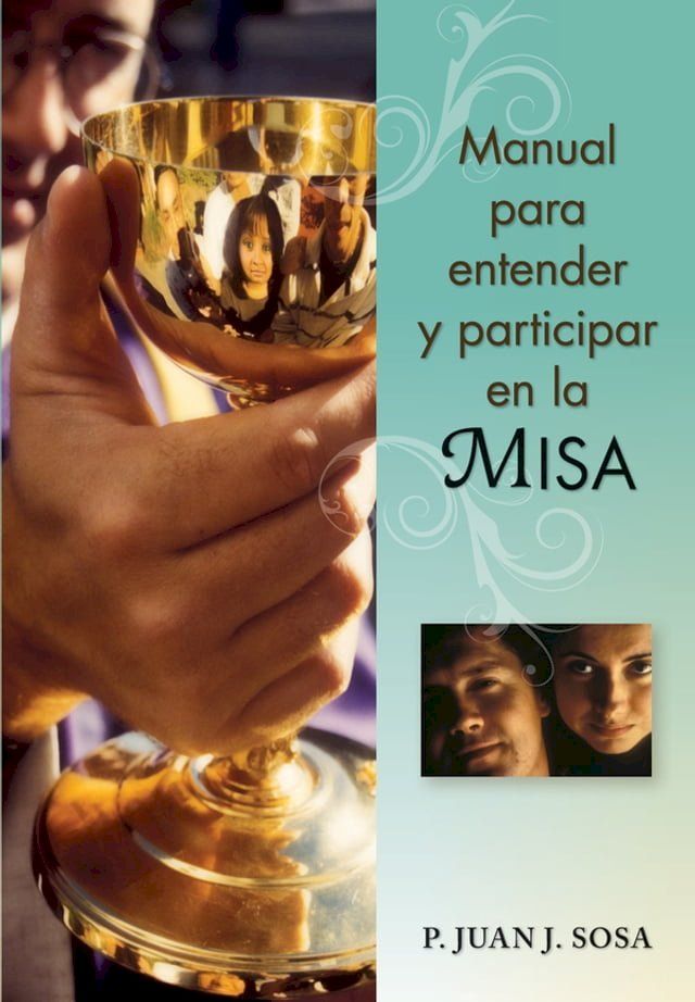  anual para entender y participar en la Misa(Kobo/電子書)