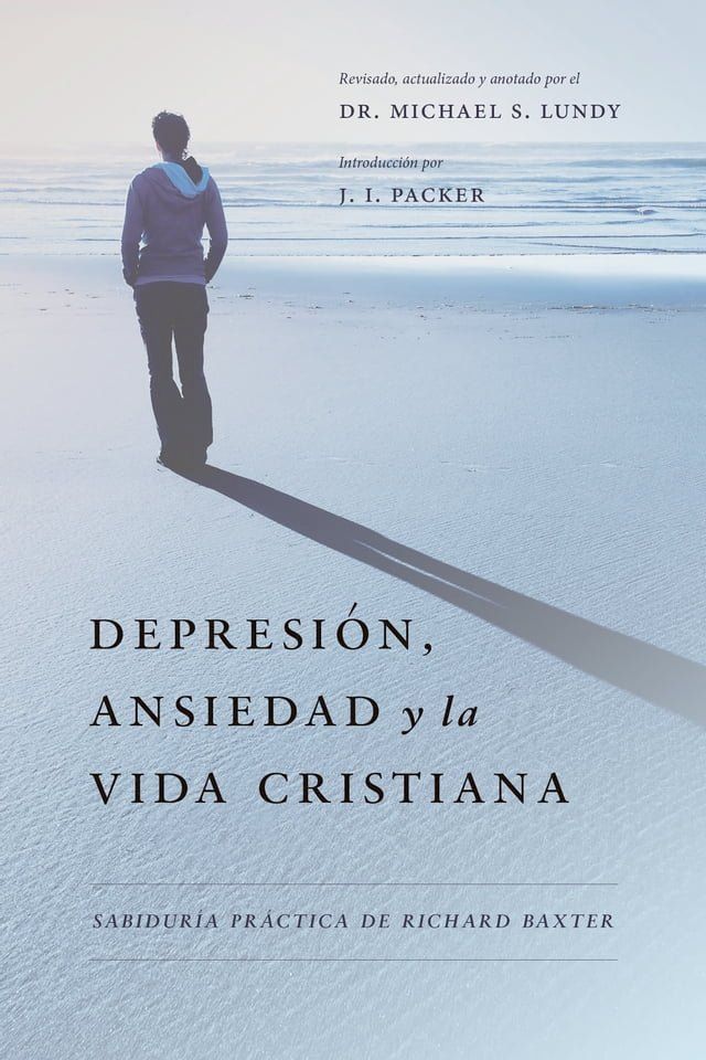  Depresi&oacute;n, Ansiedad y la Vida Cristiana(Kobo/電子書)