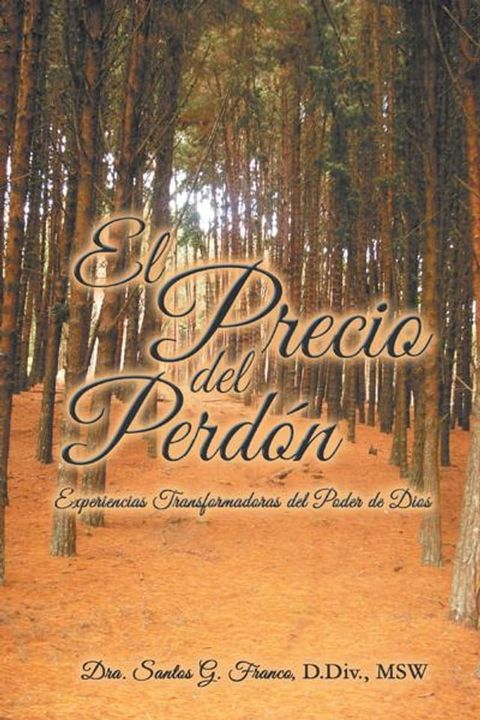 El Precio Del Perdón(Kobo/電子書)