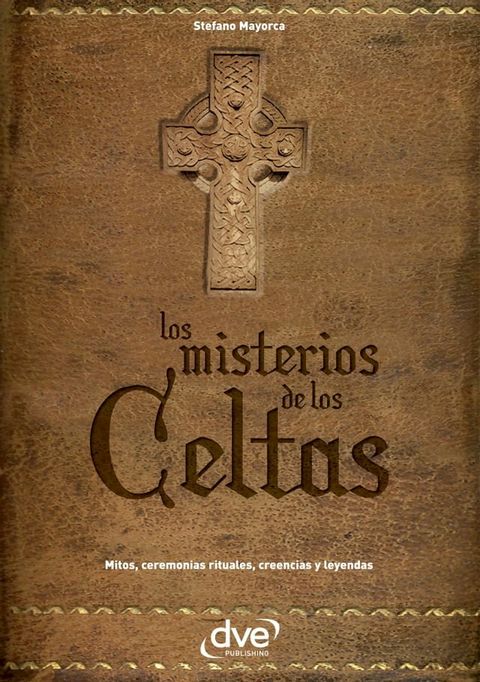 Los misterios de los celtas(Kobo/電子書)