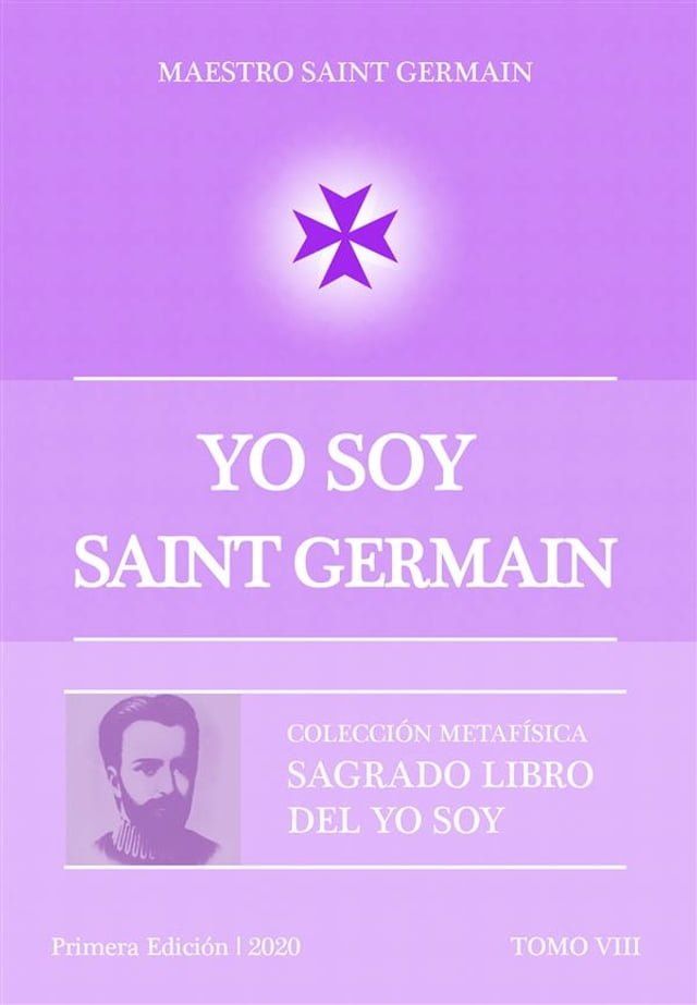  YO SOY Saint Germain Tomo VIII(Kobo/電子書)