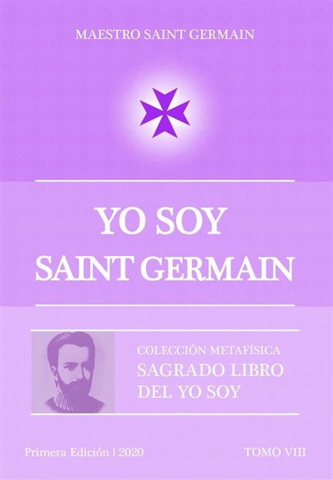 YO SOY Saint Germain Tomo VIII(Kobo/電子書)