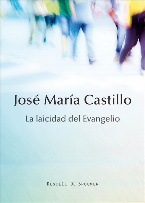 La laicidad del evangelio(Kobo/電子書)