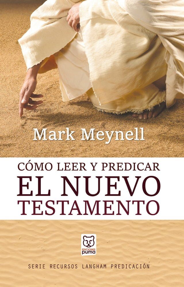  C&oacute;mo leer y predicar el Nuevo Testamento(Kobo/電子書)