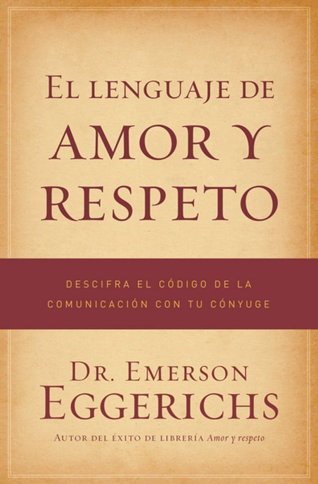  El lenguaje de amor y respeto(Kobo/電子書)