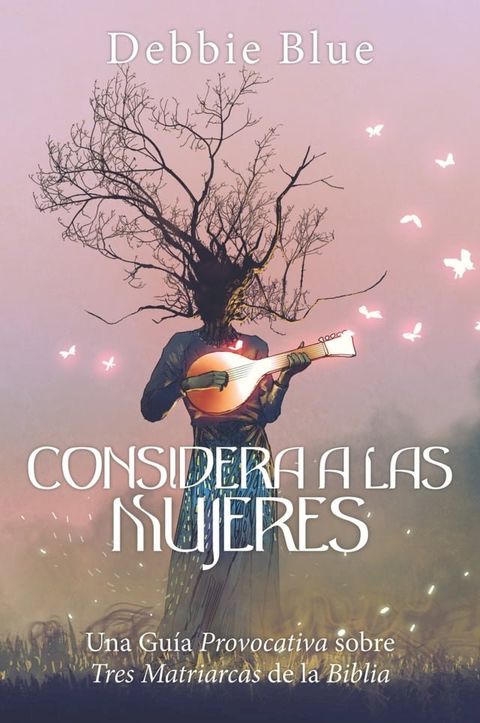 Considera a las mujeres(Kobo/電子書)