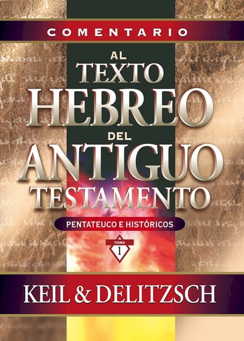 Comentario al texto hebreo del Antiguo Testamento(Kobo/電子書)