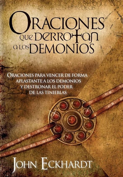 Oraciones Que Derrotan A Los Demonios(Kobo/電子書)