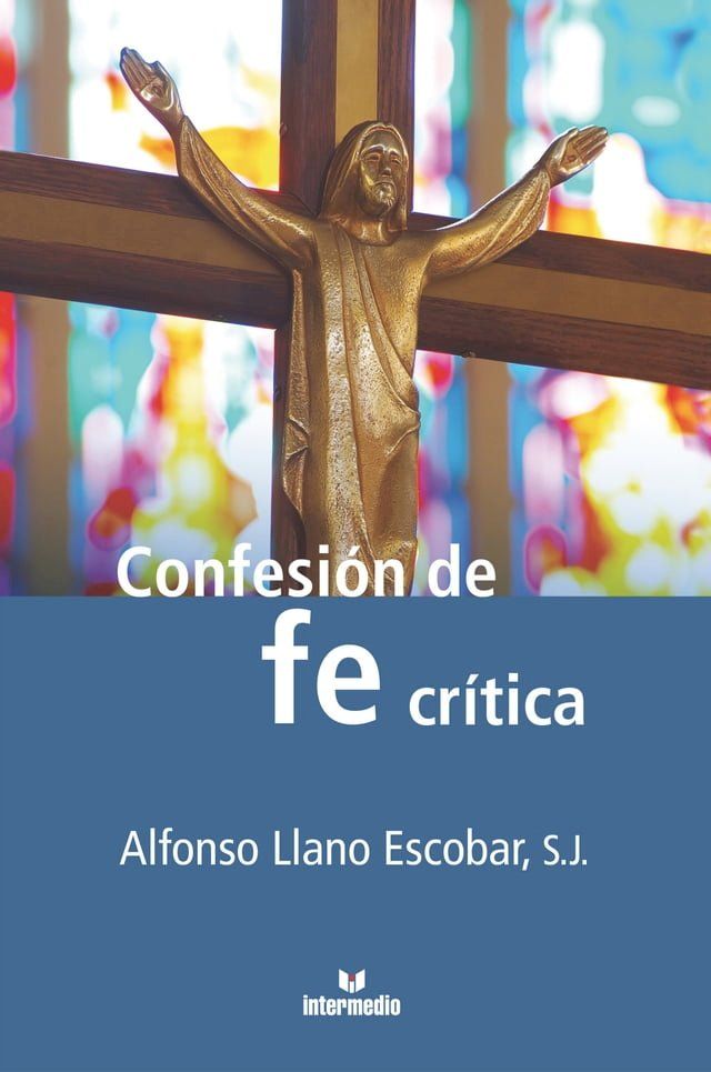  Confesión de una fe crítica(Kobo/電子書)