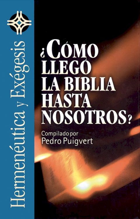 &iquest;C&oacute;mo lleg&oacute; la Biblia hasta nosotros?(Kobo/電子書)