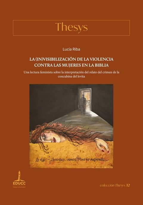 La (in)visibilización de la violencia contra las mujeres en la Biblia(Kobo/電子書)