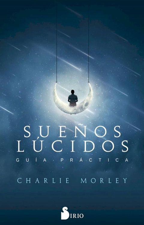 Sue&ntilde;os l&uacute;cidos(Kobo/電子書)