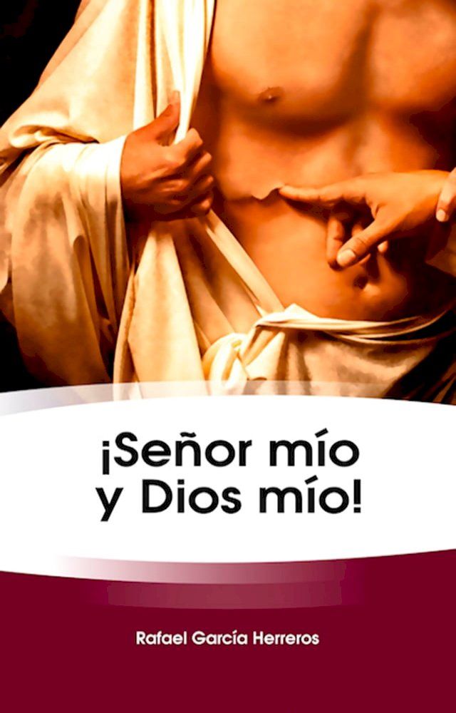  ¡Señor mío y Dios mío!(Kobo/電子書)