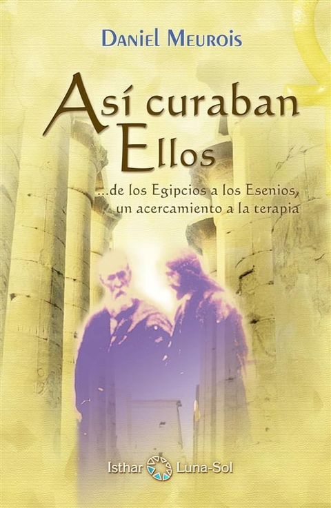 As&iacute; curaban Ellos(Kobo/電子書)