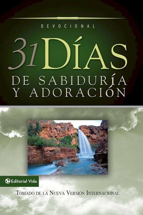 31 d&iacute;as de sabidur&iacute;a y adoraci&oacute;n(Kobo/電子書)