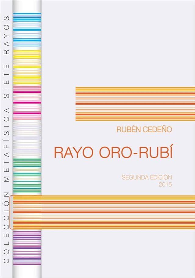  Rayo Oro Rub&iacute;(Kobo/電子書)