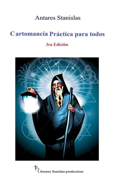 Cartomancia Pr&aacute;ctica para todos. 3ra Edici&oacute;n(Kobo/電子書)