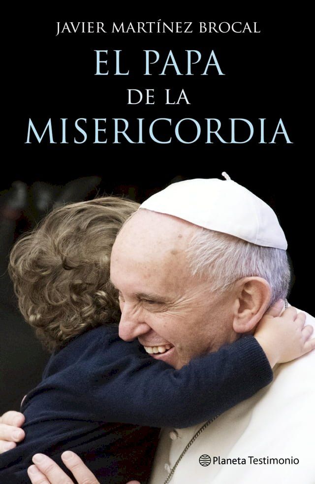  El Papa de la Misericordia(Kobo/電子書)