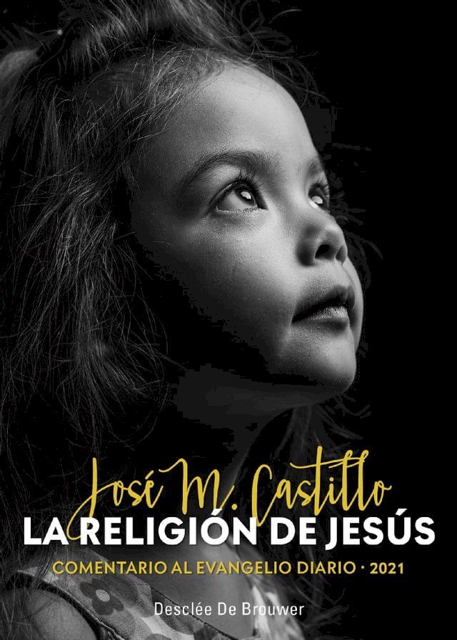  La religión de Jesús - 2021(Kobo/電子書)