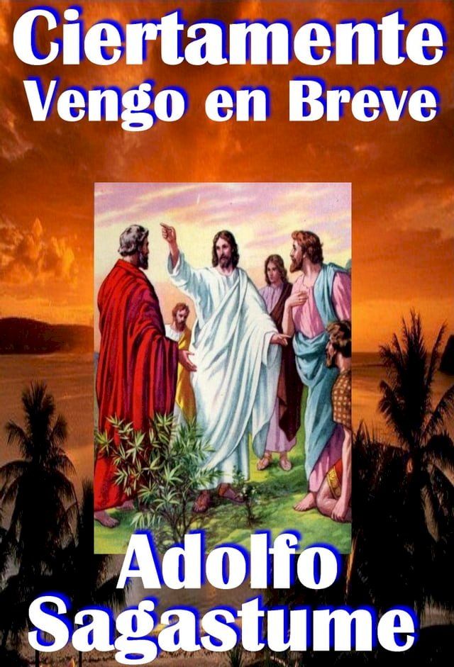  Ciertamente Vengo en Breve(Kobo/電子書)