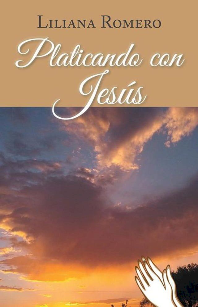  Platicando Con Jes&uacute;s(Kobo/電子書)