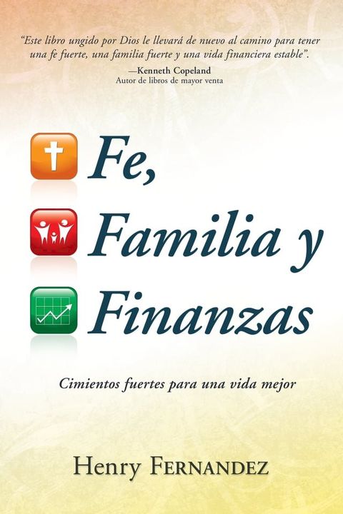 Fe, familia y finanzas(Kobo/電子書)