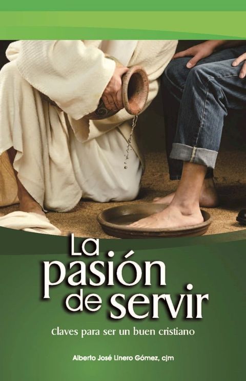 La pasi&oacute;n de servir(Kobo/電子書)