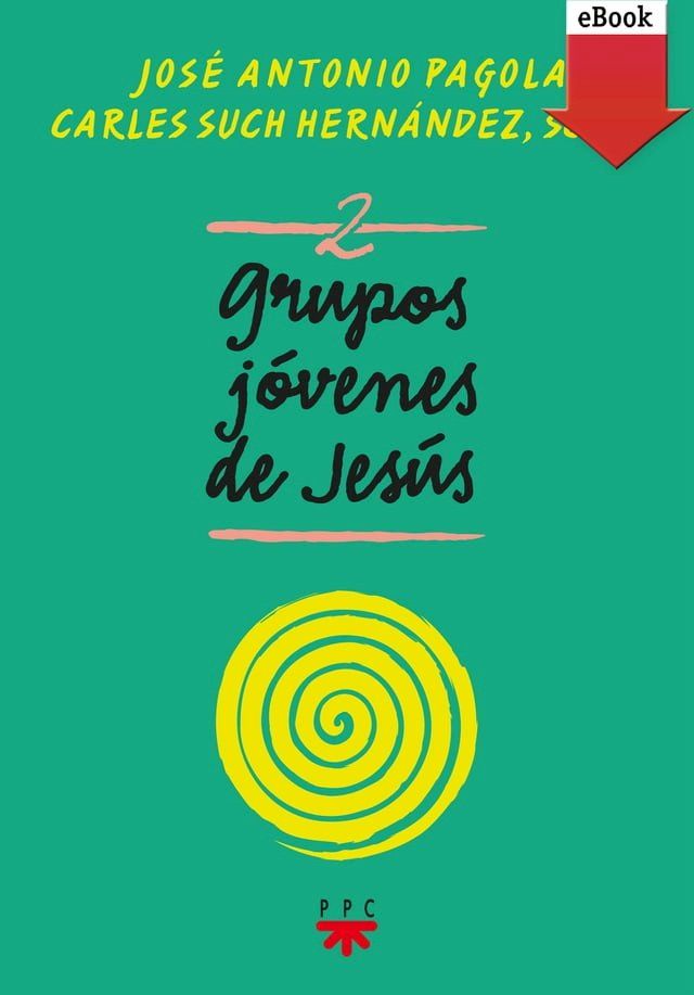  Grupos J&oacute;venes de Jes&uacute;s 2(Kobo/電子書)