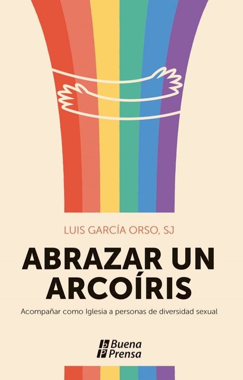 Abrazar un arcoiris(Kobo/電子書)