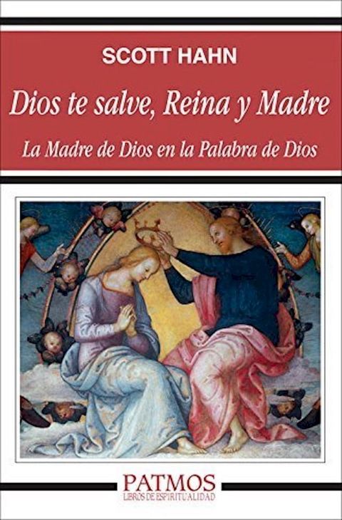 Dios te salve, Reina y Madre(Kobo/電子書)