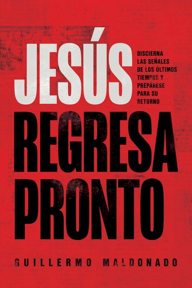  Jes&uacute;s regresa pronto(Kobo/電子書)