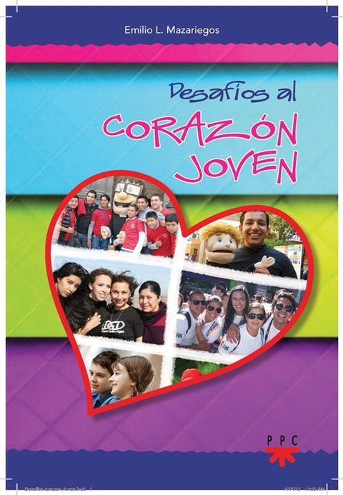 Desaf&iacute;os al Coraz&oacute;n Joven(Kobo/電子書)